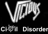 Vicious (USA) : Civil Disorder